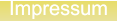 Impressum Impressum