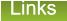 Links Links