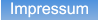 Impressum Impressum